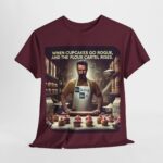 Breaking Bad - trendy t-shirt - Baking Bad - When Cupcakes Go Rogue, and the Flour Cartel Rises. 