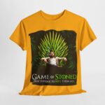 Game of Thrones - collector’s t-shirt - Game of Stoned - One Throne to Roll Them All 