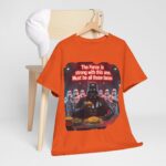 Star Wars - cotton t-shirt - The Force is Strong with This One - Must Be All the Tacos 