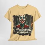 Joker - iconic t-shirt - Joker - Why So Furious?