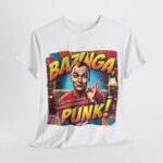 The Big Bang Theory - funny t-shirt - Bazinga, Punk! Clearly, I'm Operating on a Higher Frequency 