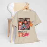 Uncategorized - fan-favorite t-shirt - Ross Geller - We Were on a Steak!