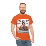 Uncategorized - collector’s t-shirt - Pivot Like a Pro - No Couch Required!