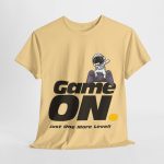 Uncategorized - funny t-shirt - Game On - Just One More Level!