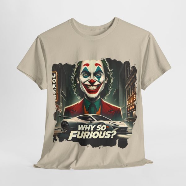 Joker - cotton t-shirt - Joker - Why So Furious?